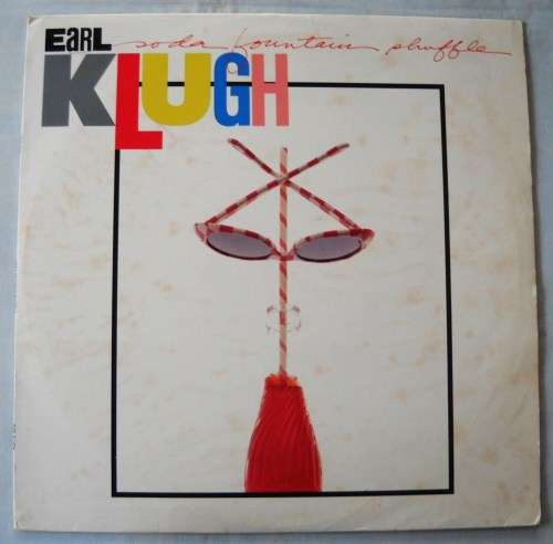 EARL KLUGH - SODA FOUNTAIN SHUFFLE - LP - SOUTH AFRICA - VG+ / VG+