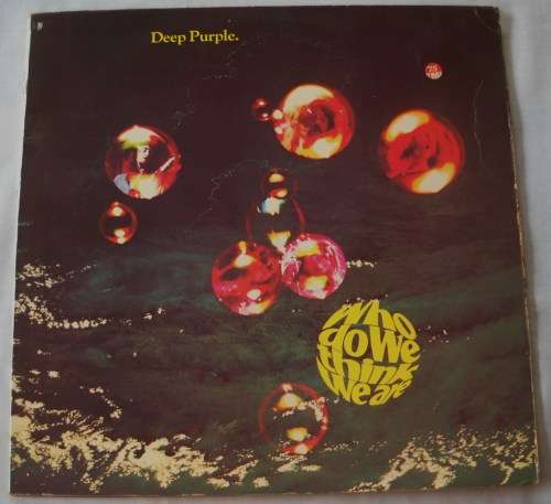 DEEP PURPLE - WHO DO WE THINK WE ARE - LP - GATEFOLD - SOUTH AFRICA - VG / VG