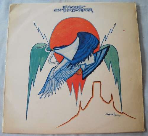 EAGLES - ON THE BORDER - LP - SOUTH AFRICA - VG+ / VG+