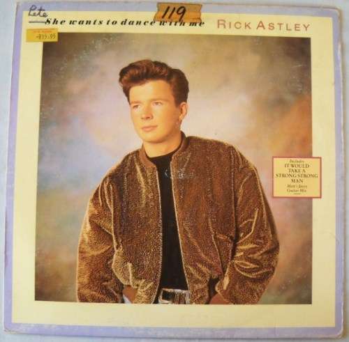 RICK ASTLEY - SHE WANTS TO DANCE WITH ME - 12" MAXI - SOUTH AFRICA -  VG+ / VG