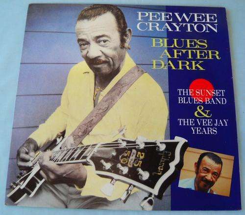 PEE WEE CRAYTON-BLUES AFTER DARK-LP-VERY GOOD CONDITION-BLUES