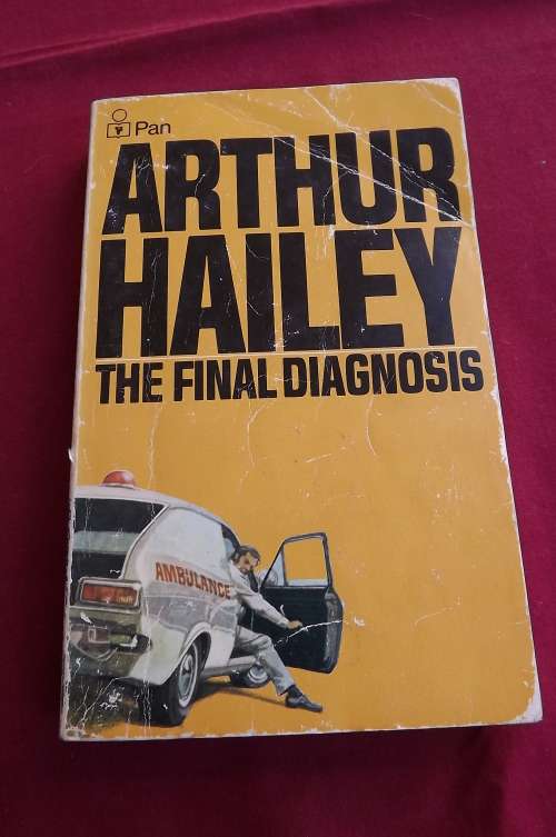 Book- The Final Diagnosis by Arthur Hailey.Hospital thriller