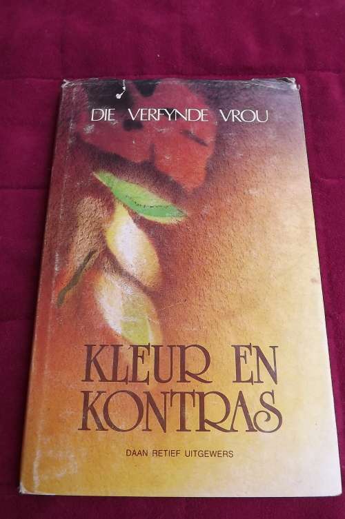 Book-Die verfynde vrou- Kleur en kontras-Daan Retief uitgewers.
