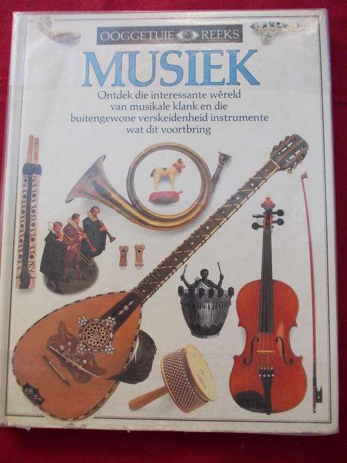 Book - Musiek - alles oor musiekinstrumente en klanke. Soos nuut!