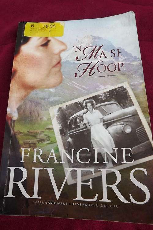 Boek-n Ma se hoop deur Francine Rivers.Drama oor geloof,drome,hartseer en liefde