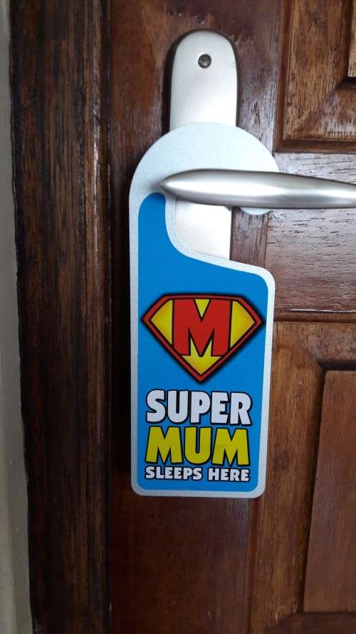*FREE* Complimentary SUPER MUM Door Hanger (&*FREE* Delivery)