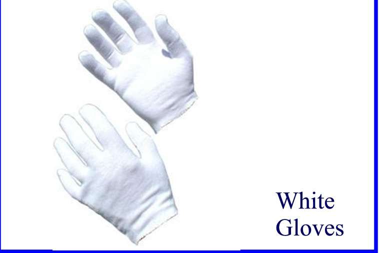 One set of  White Gloves. Treat your swords with respect and stop rust