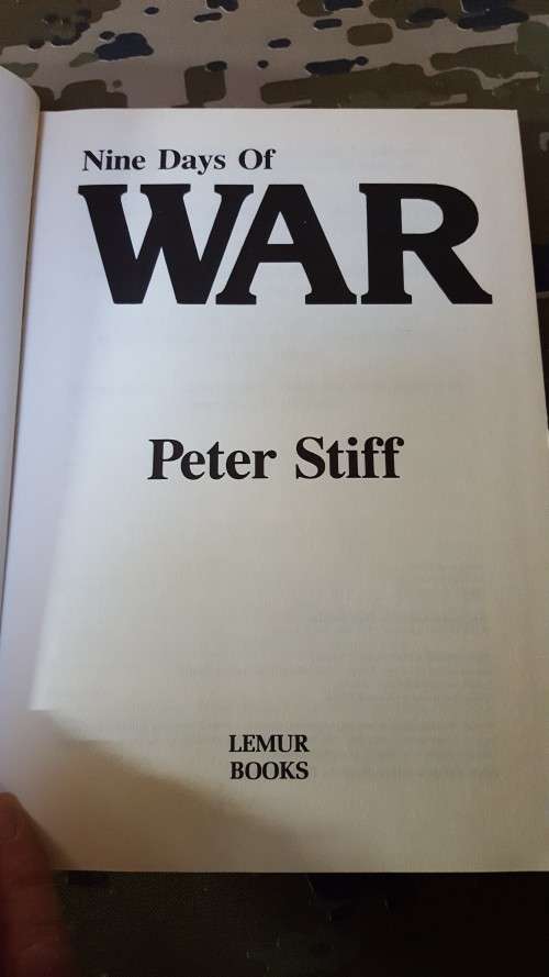 scarce 1st edition book titled "Nine days of War" by Peter Stiff - in VERY good & clean condition