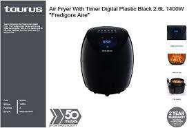 *CRAZY SPECIAL**BRAND NEW TAURUS FREDIGORA AIRE 1400W 2.6L DIGITAL AIR FRYER*****
