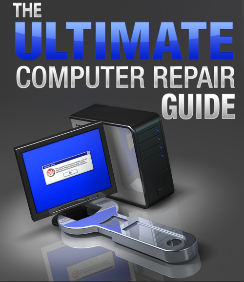 Ultimate Computer Repair Guide
