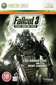 FALLOUT 3 GAME ADD ON PACK BROKEN STEEL AND POINT LOOKOUT      (Xbox 360)    -   Good condition!!!!