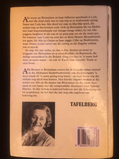 ALBA BOUWER, STORIES VAN RIVIERPLAAS, NUWE STORIES VAN RIVIERPLAAS AND STORIES VAN RUYSWYCK, R40