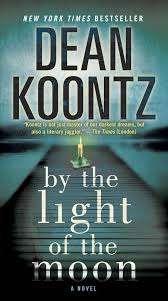 Dean Koontz - By the light of the moon