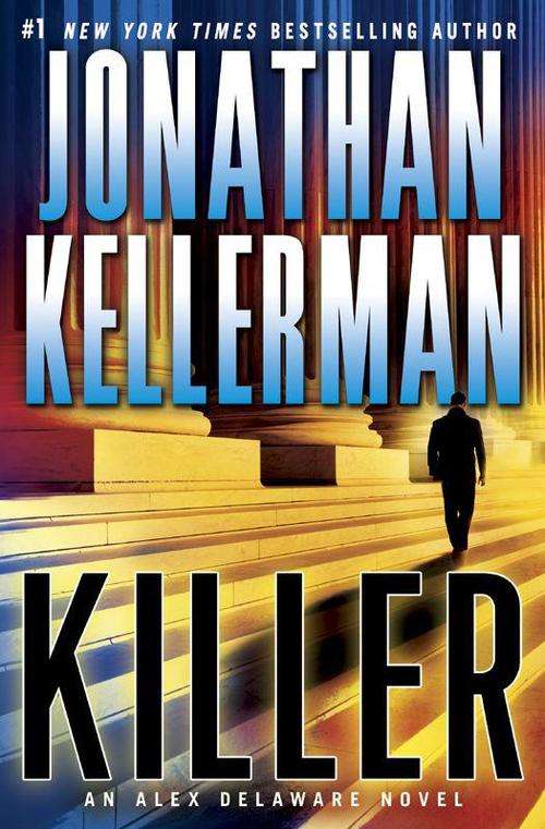 KILLER by Jonathan Kellerman