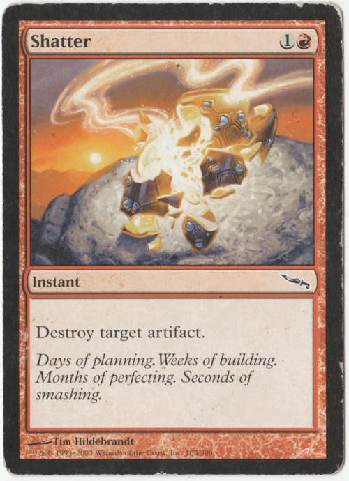 Magic the Gathering - Shatter