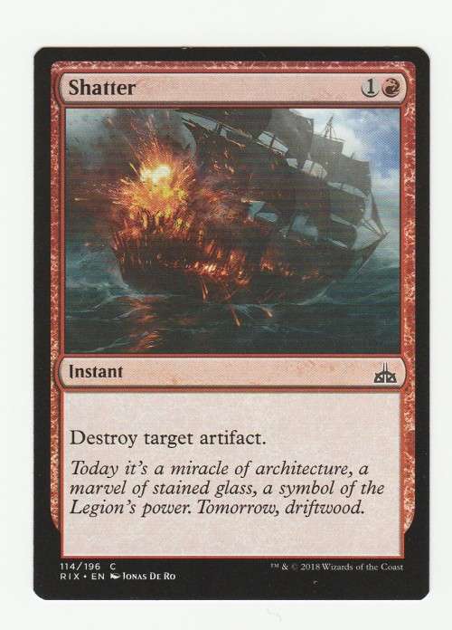 Magic the Gathering 2018 (NM) - Shatter - Common - Rivals of Ixalan