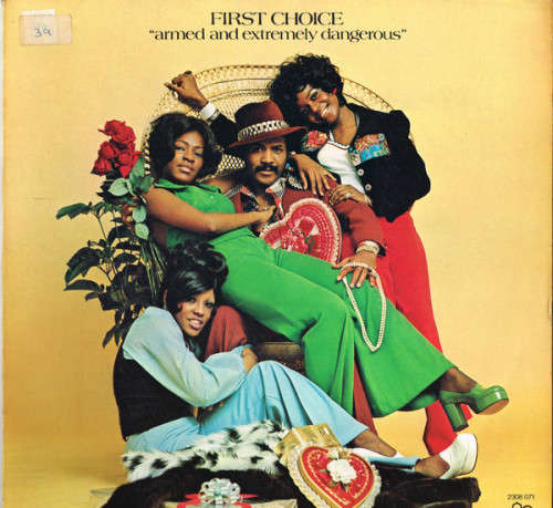 First Choice  Armed And Extremely Dangerous -  Bell Records  2308 071 )(NM)(NM) LP