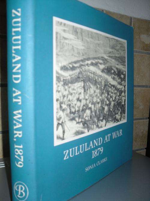 Zululand at War 1879, The conduct of the Anglo-Zulu War (Brenthurts)