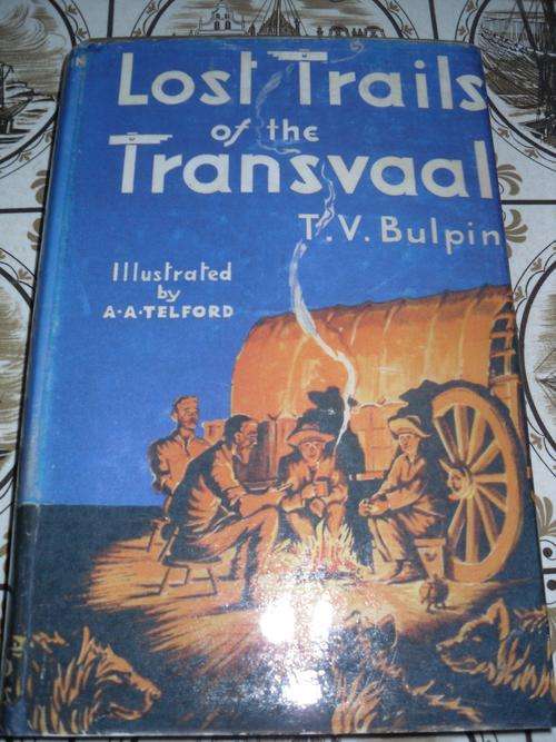 Lost Trails of the Transvaal (1st edition)
