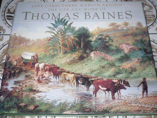 The Life and Art of Thomas Baines