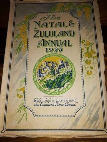 The Natal & Zululand Annual 1925