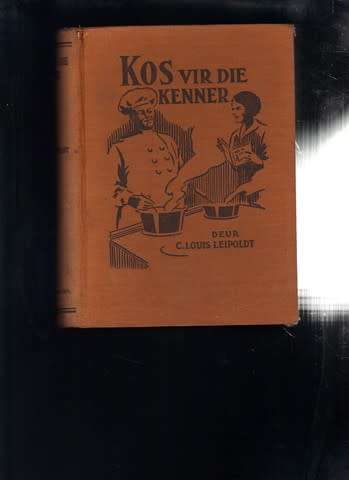 Kos vir die Kenner - C. Louis Leipoldt - eerste uitgawe