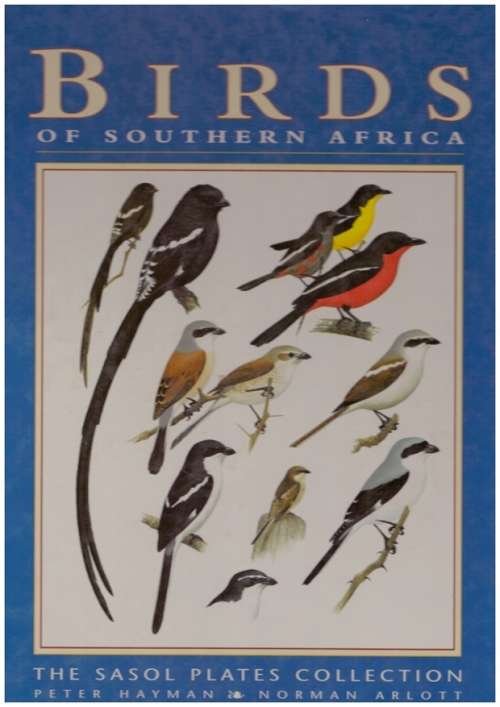 Birds of Southern Africa, The Sasol Plates Collection