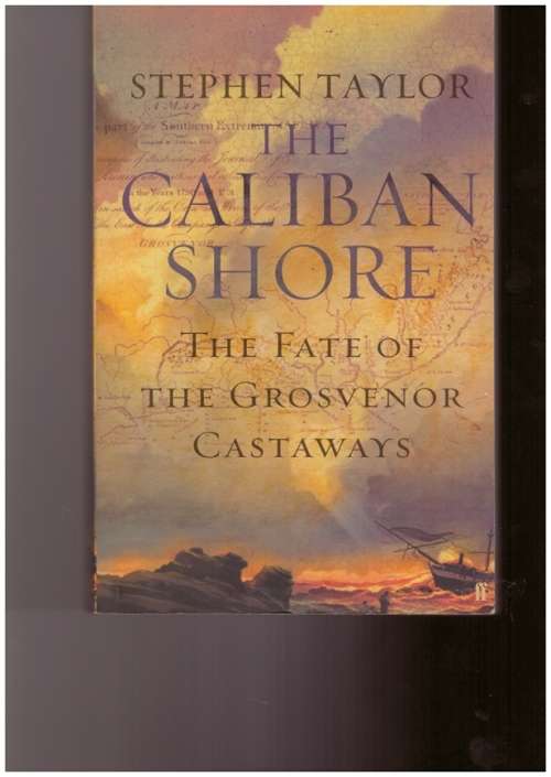 The Caliban Shore, The fate of The Grosvenor Castaways