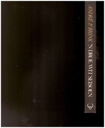 `n Droe wit seisoen  -  André P. Brink - eerste uitgawe