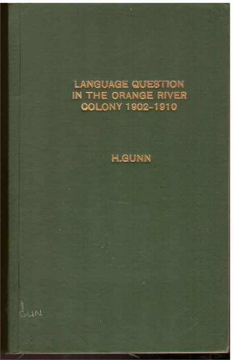 Language question in the Orange River Colony 1902-1910