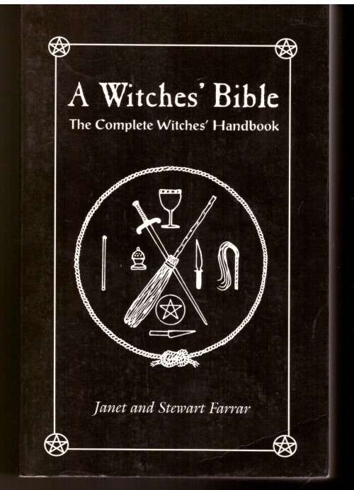 A Witches Bible, The Complete Witches` Handbook
