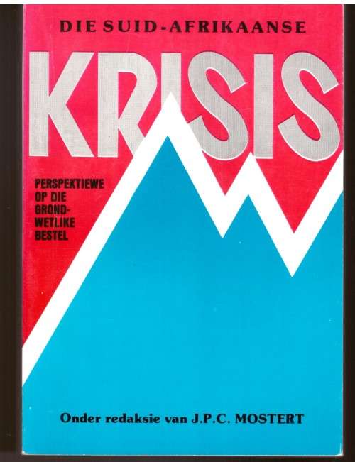 Two books - The case for South Africa and Die Suid-Afrikaanse Krisis