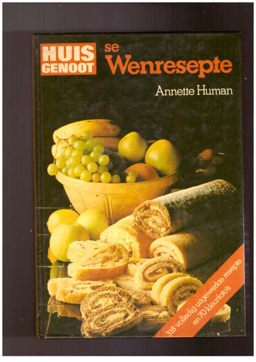 Huisgenoot se Wenresepte, `n Keur van die lekkerste