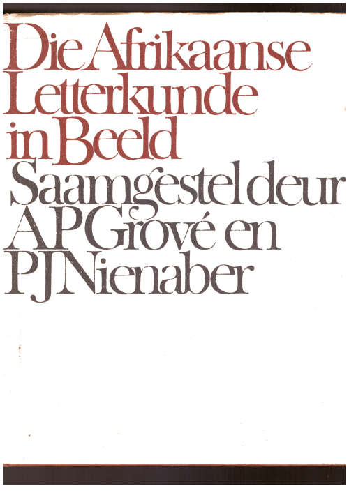 Die Afrikaanse Letterkunde in Beeld