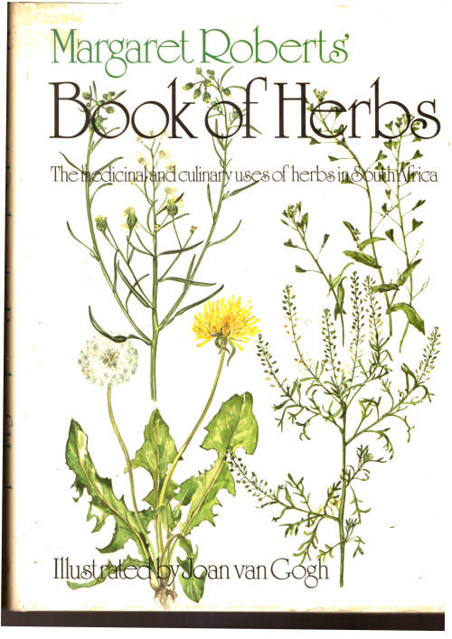 Book of Herbs, The medical and culinary uses of herbs in South Africa - SIGNED