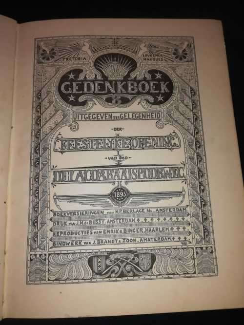 Gedenkboek uitgegeven ter gelegenheid der feestelyke opening van den Delagoabaai Spoorweg 1895