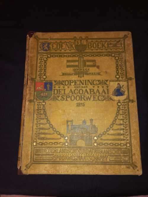 Gedenkboek uitgegeven ter gelegenheid der feestelyke opening van den Delagoabaai Spoorweg 1895