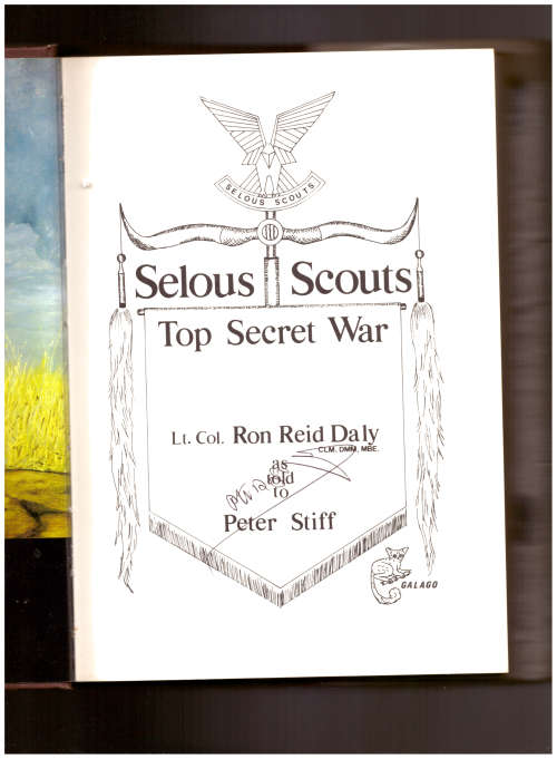 Selous Scouts Top Secret War (SIGNED)