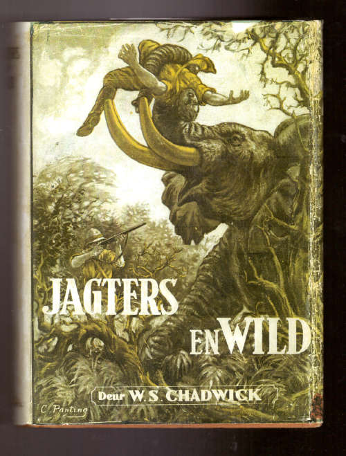 Jagters en Wild - W.S. Chadwick