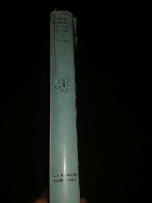 The Rapture Of The River, The autobiography of a South African Fisherman - very scarce