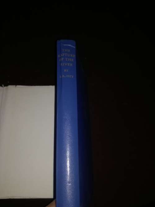 The Rapture Of The River, The autobiography of a South African Fisherman - very scarce