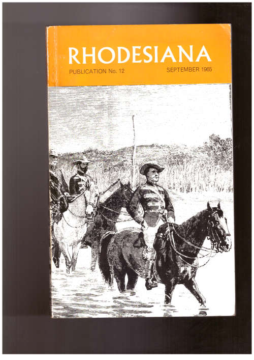 Rhodesiana Publication No 12 September, 1965