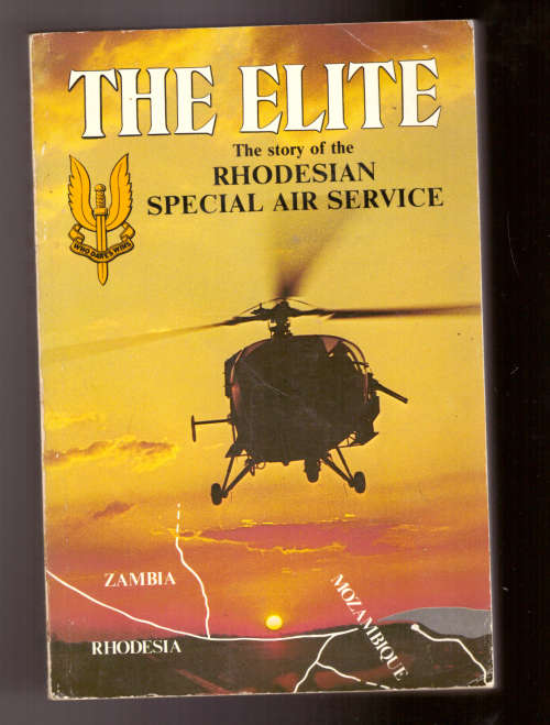 The Elite, The story of the Rhodesian Special Air Service (paperback)
