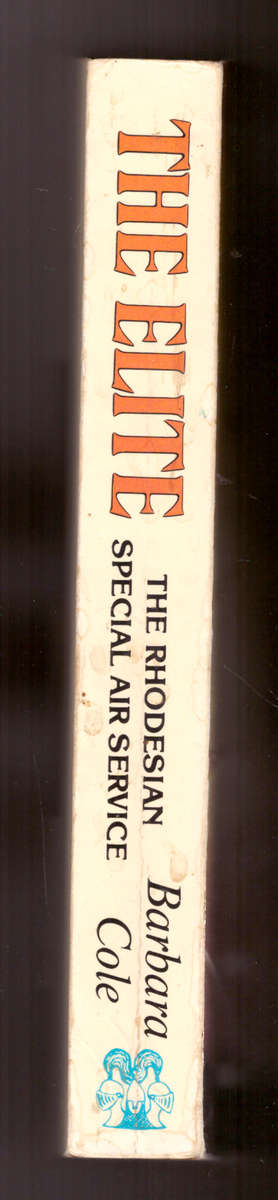 The Elite, The story of the Rhodesian Special Air Service (paperback)