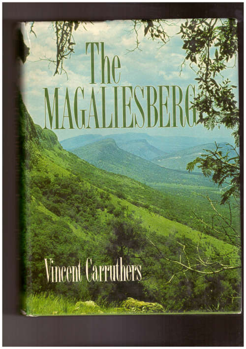 The Magaliesberg - SIGNED