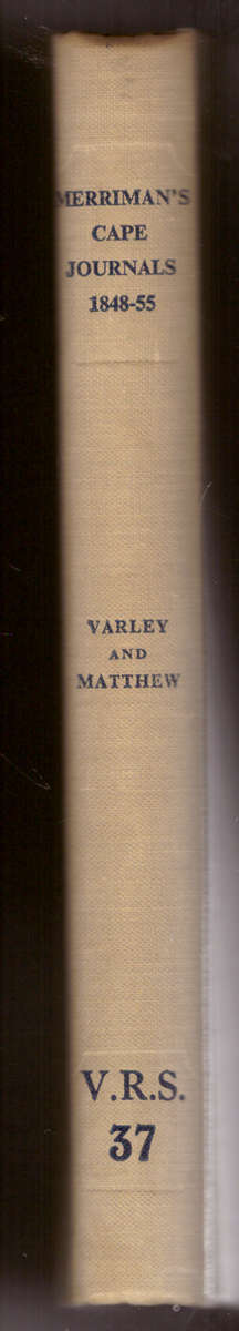 The Cape Journals of Archdeacon N.J. Merriman 1848-1855