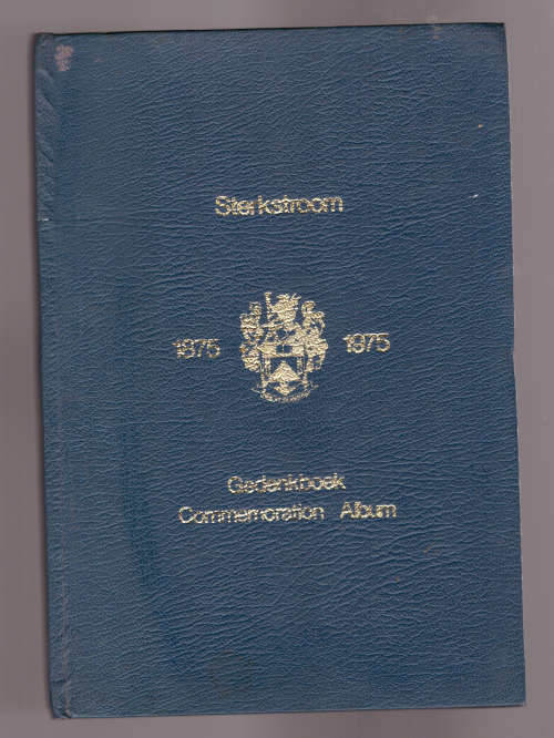 Sterkstroom 1875-1975, Gedenkboek / Commemoration Album, Publ. Eeufeeskomitee 1975