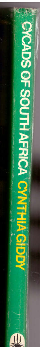Cycads of Southern Africa - Cynthia Giddy