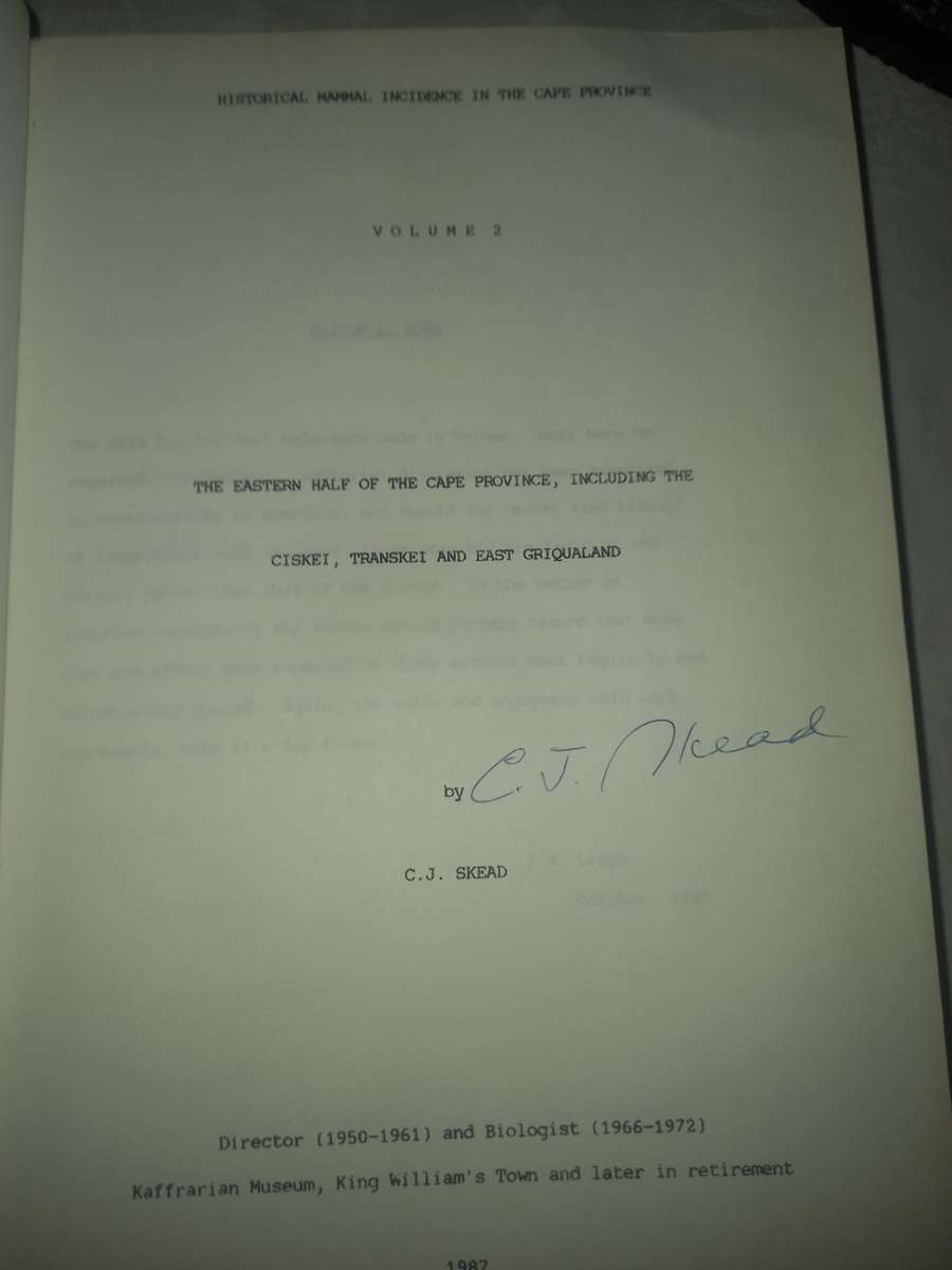 Historical Mammal Incidence in the Cape Province, (C.J. Skead) two volumes, SIGNED