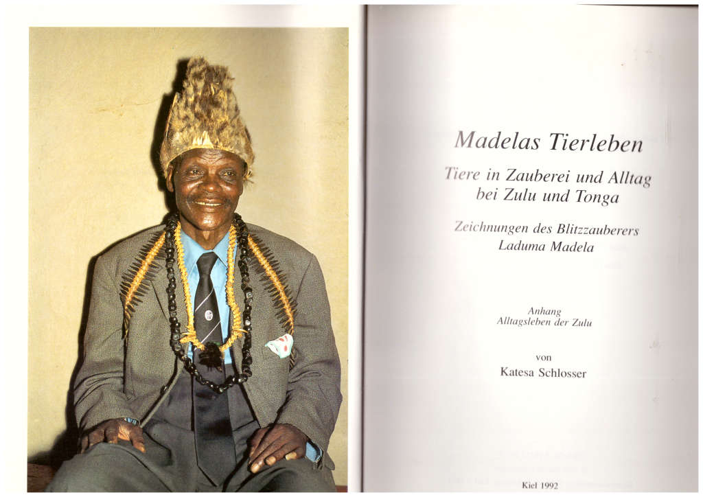 Madelas Tierleben Tiere in Zauberei und Alltag bei Zulu un Tonga